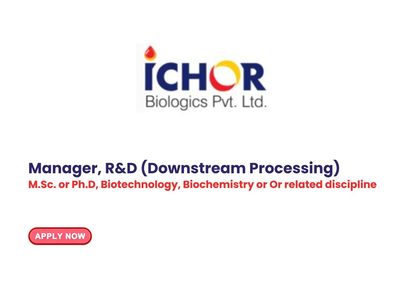 Manager, R&D (Downstream Processing) Job Opportunity at Ichor Biologics