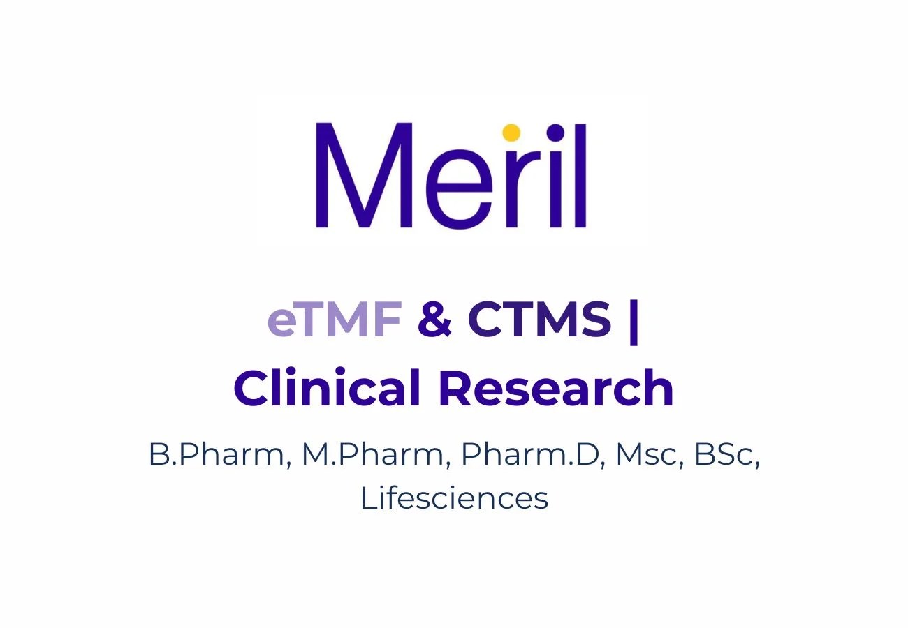 eTMF & CTMS Job | Clinical Research | Meril Lifesciences