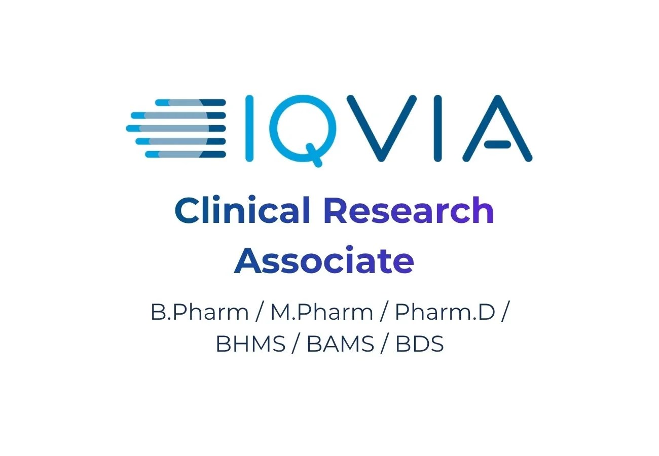 IQVIA Hiring Clinical Research Associate | Metro Cities, India