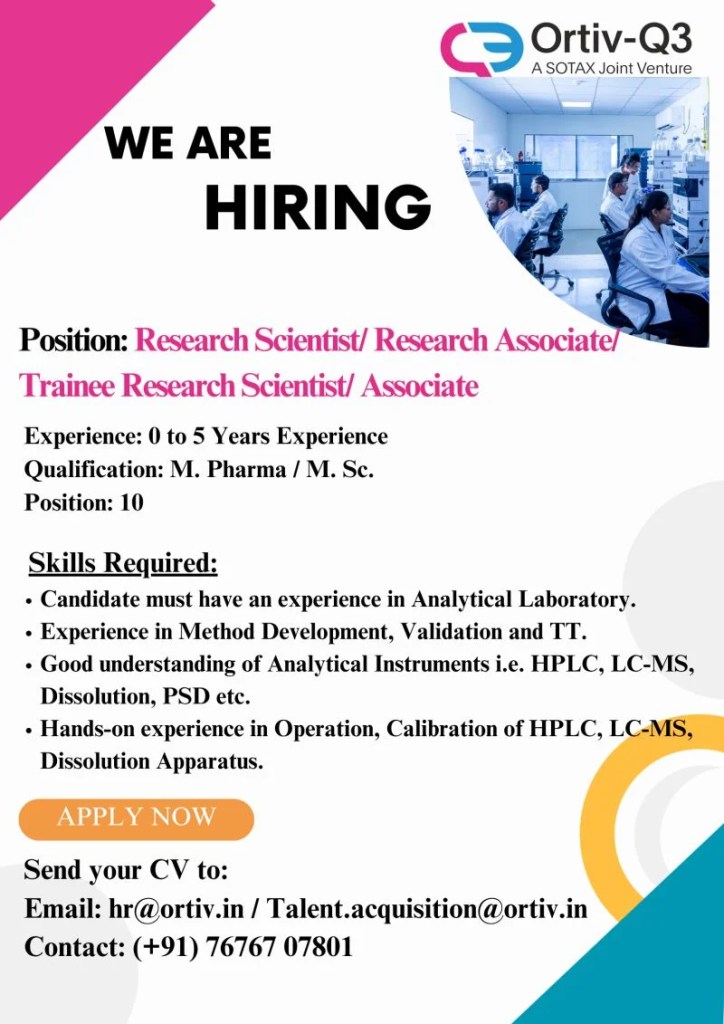 Ortiv-Q3 is Hiring FRESHERS for Research Scientist / Research Associate Jobs