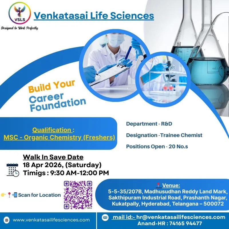 Venkatasai Life Sciences is Hiring for Trainee Chemist - R&D Freshers