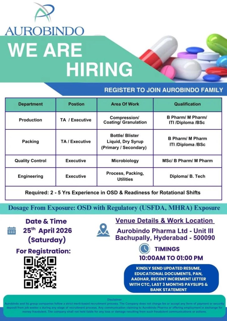 Aurobindo Pharma is Hiring for Production, QC, Packing & Engineering