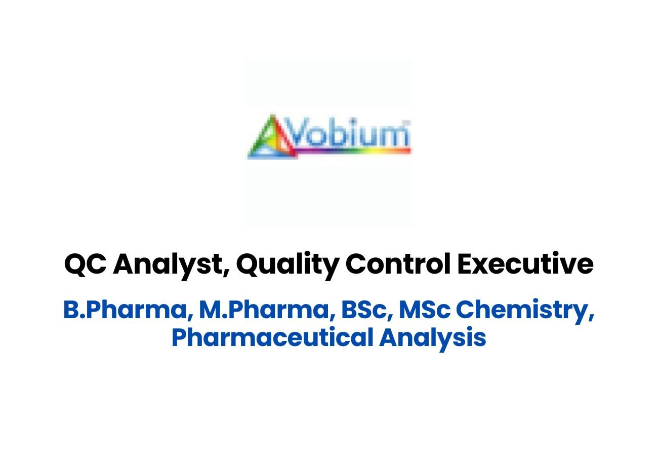 Vibonum is Hiring for QC Analyst, Quality Control Executive