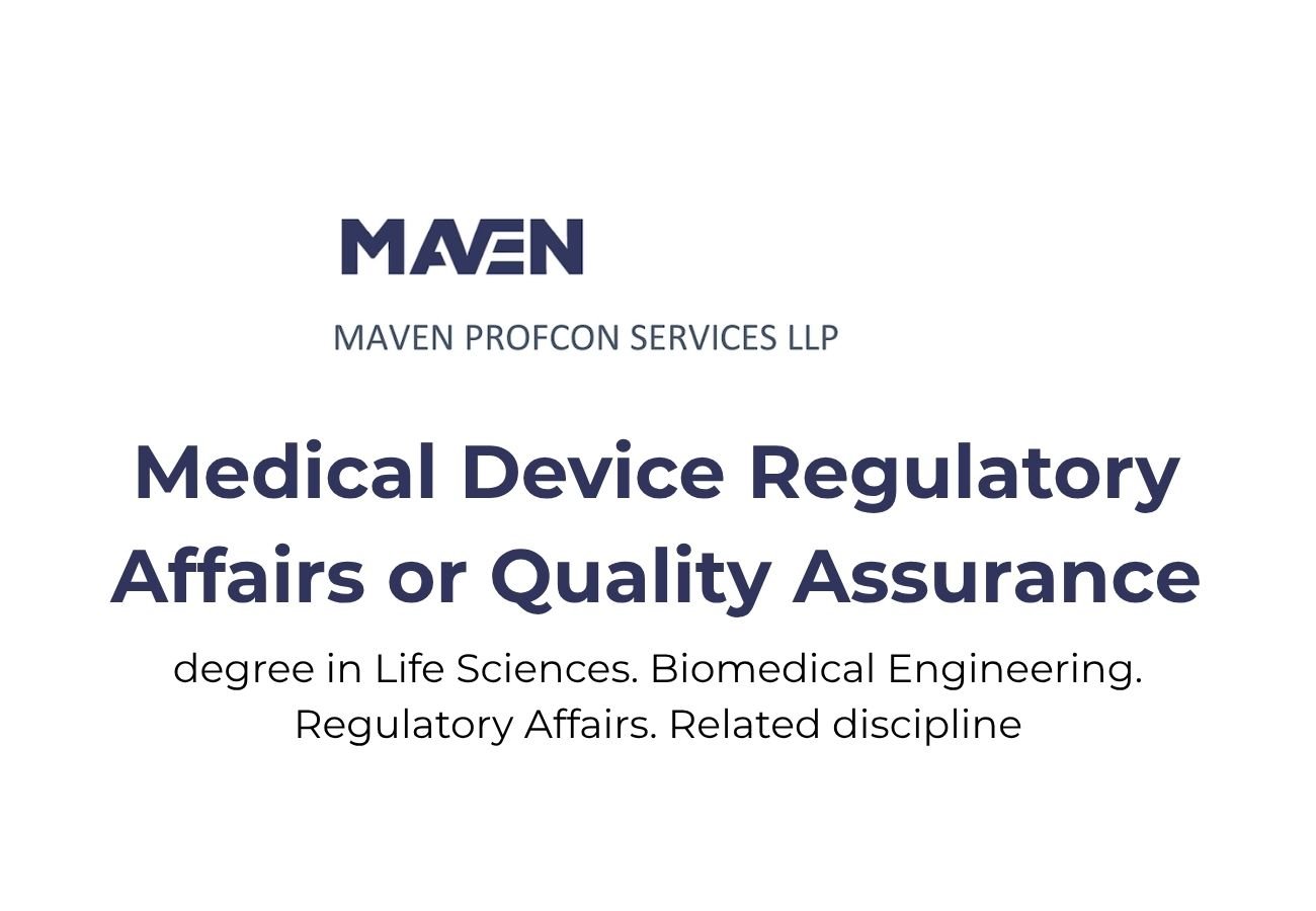 Maven Profcon Services Hiring for Medical Device RA & QA