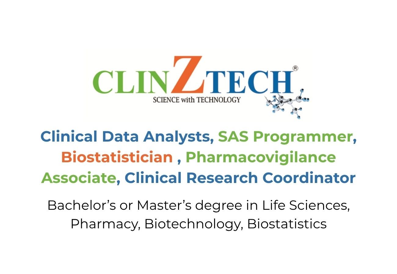 CLINZTECH Hiring Freshers in CDM, SAS, Biostats. Pharmacovigilance, CRC