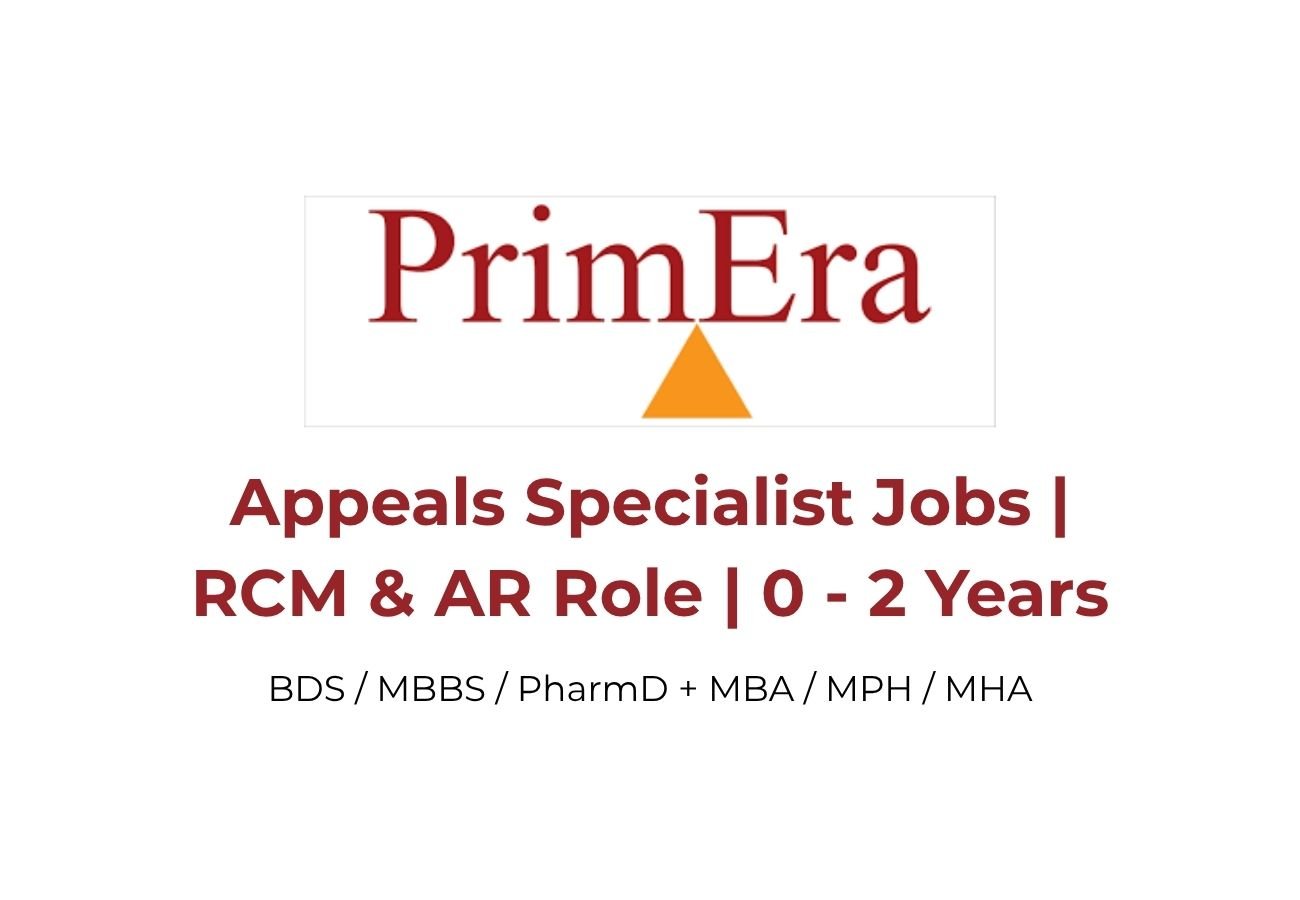 Appeals Specialist Jobs in Primera | RCM & AR Role for Freshers