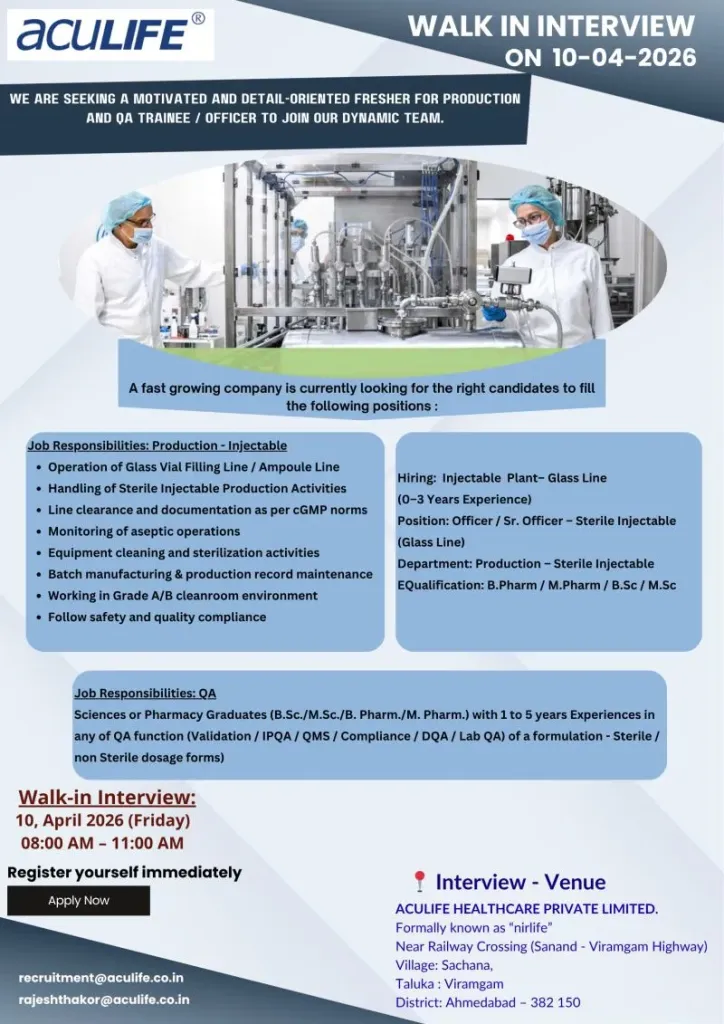 Aculife Healthcare is Hiring Freshers and Experienced for Production & QA roles