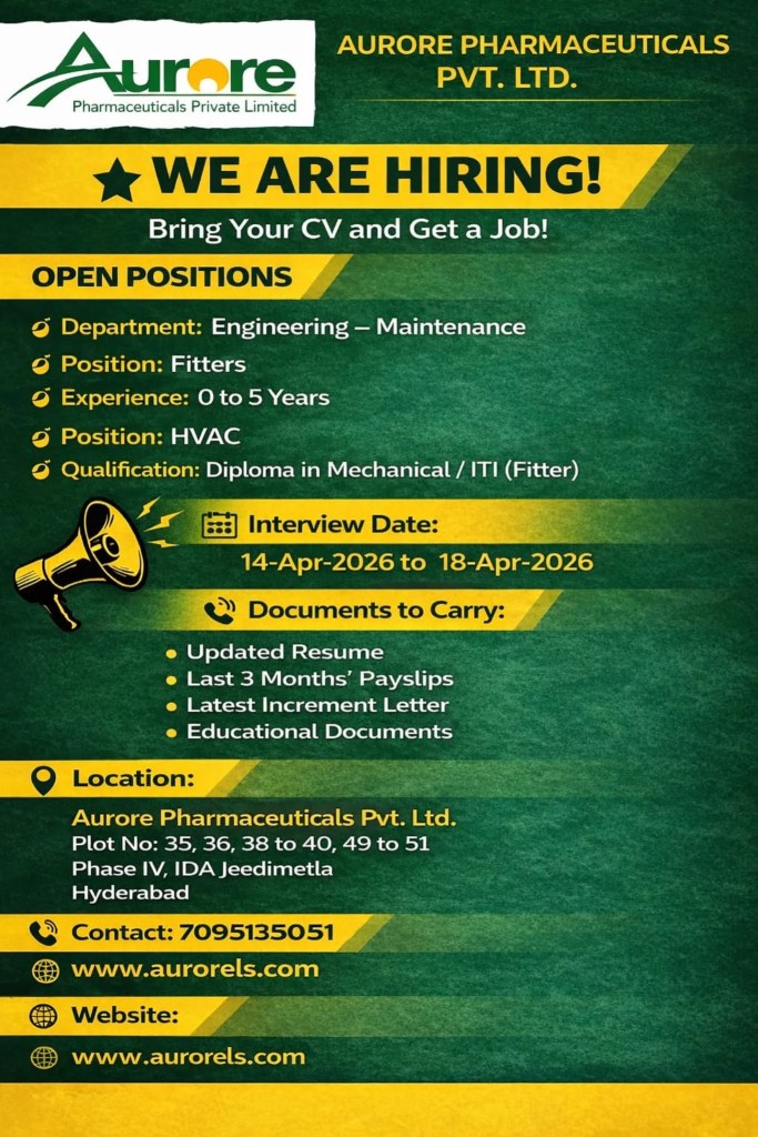 Aurore Pharma is Hiring FRESHERS for Engineering &ndash; Maintenance