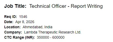 Technical Officer (Report Writing) at Lambda Therapeutic Research