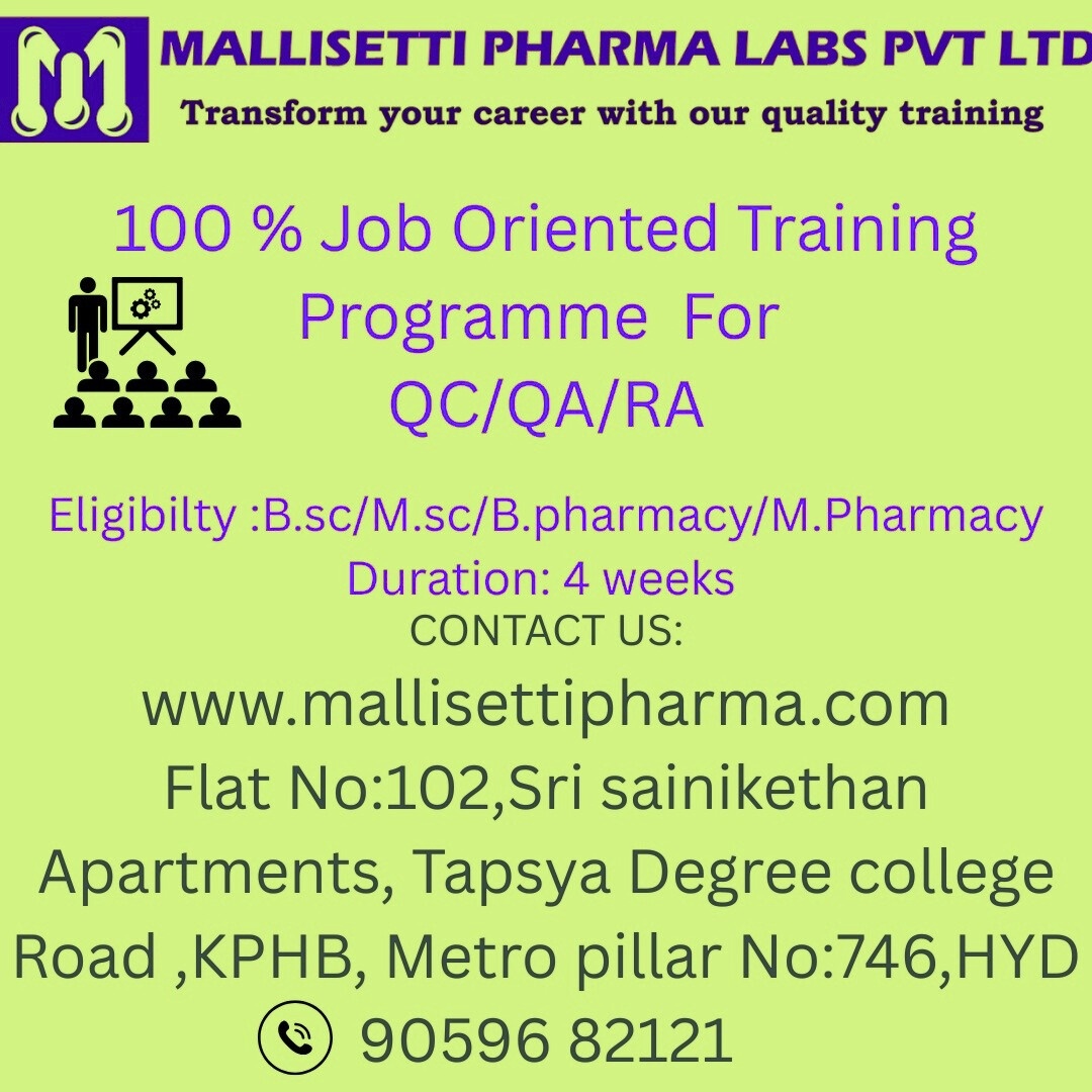 Training & Job Opportunity for FRESHERS in QA / QC / RA @ Mallisetti Pharma Labs, Hyderabad - Pharmawisdom.co.in