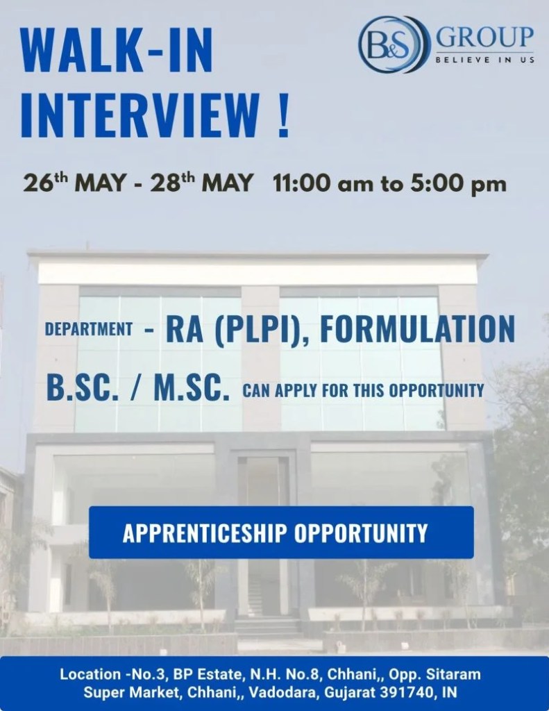 B&S Group is Hiring FRESHERS for Regulatory Affairs (PLPI), Formulation