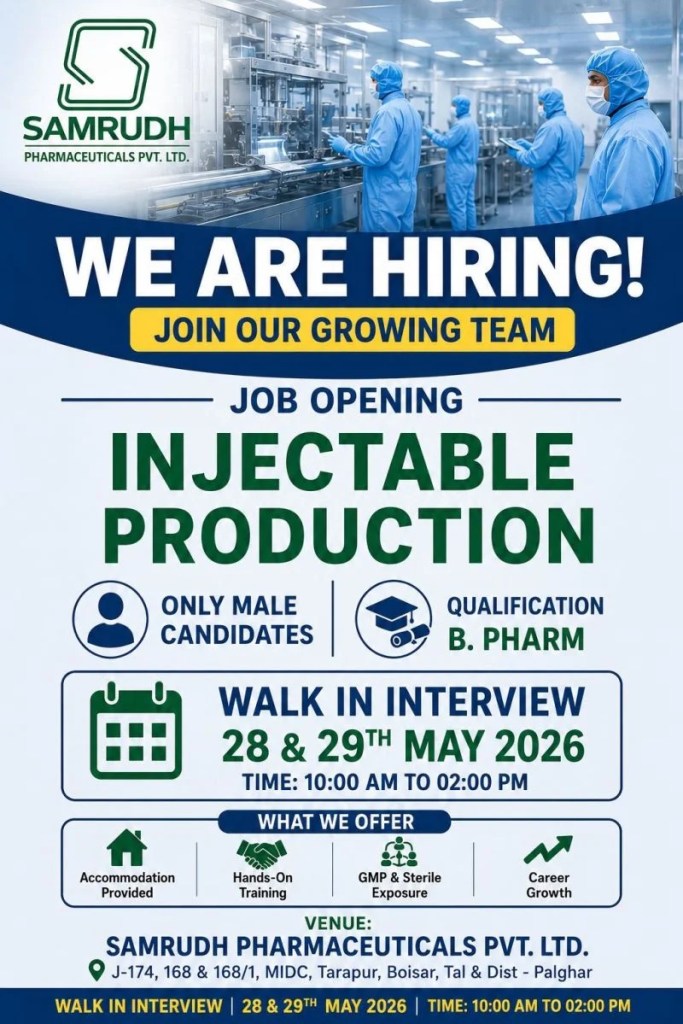 Samrudh Pharmaceuticals Hiring Injectable Production Professionals