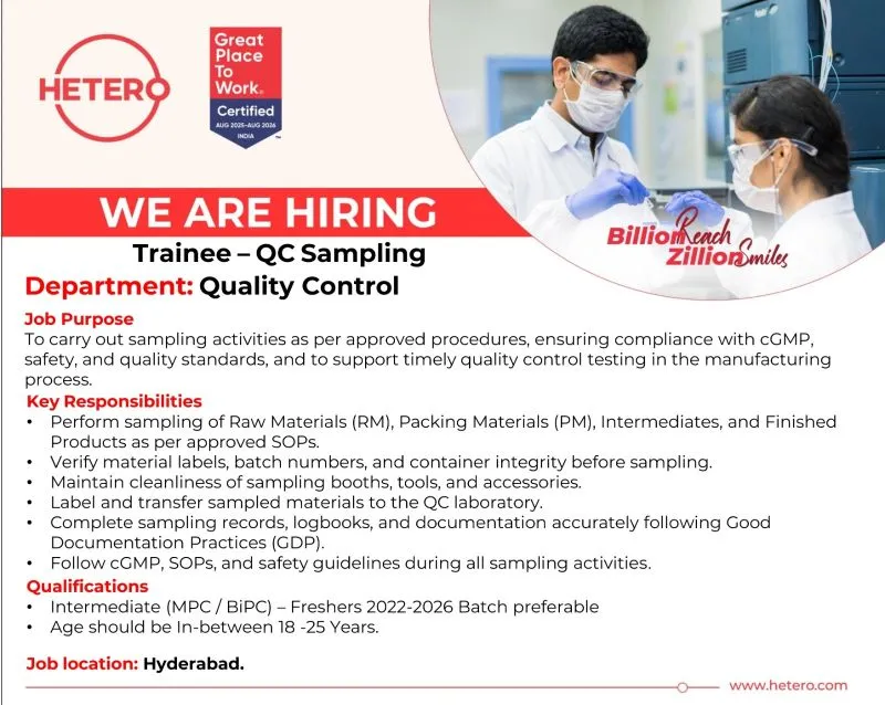 Hetero Pharma is Hiring Fresher & Experienced for Regulatory Affairs and Trainee QC Sampling