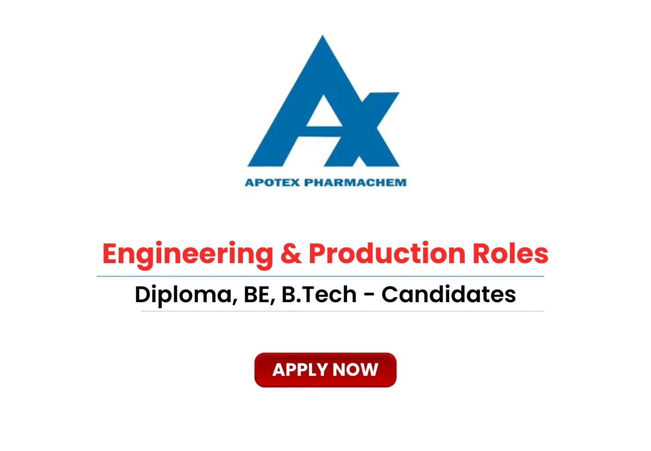 Apotex Walk-In Drive 2026 for Engineering & Production Roles