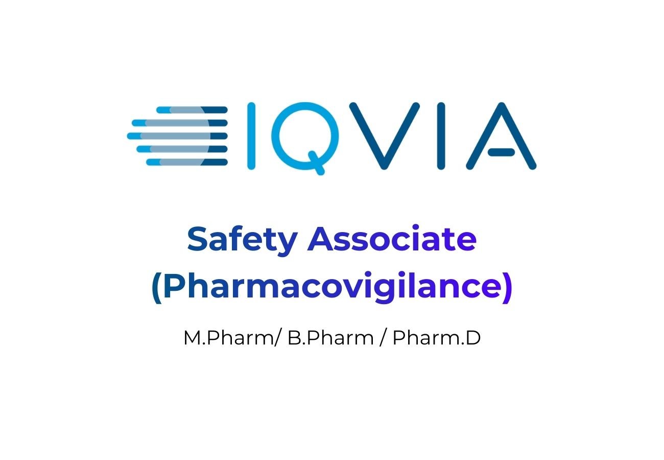 IQVIA Hiring Safety Associate (Pharmacovigilance)