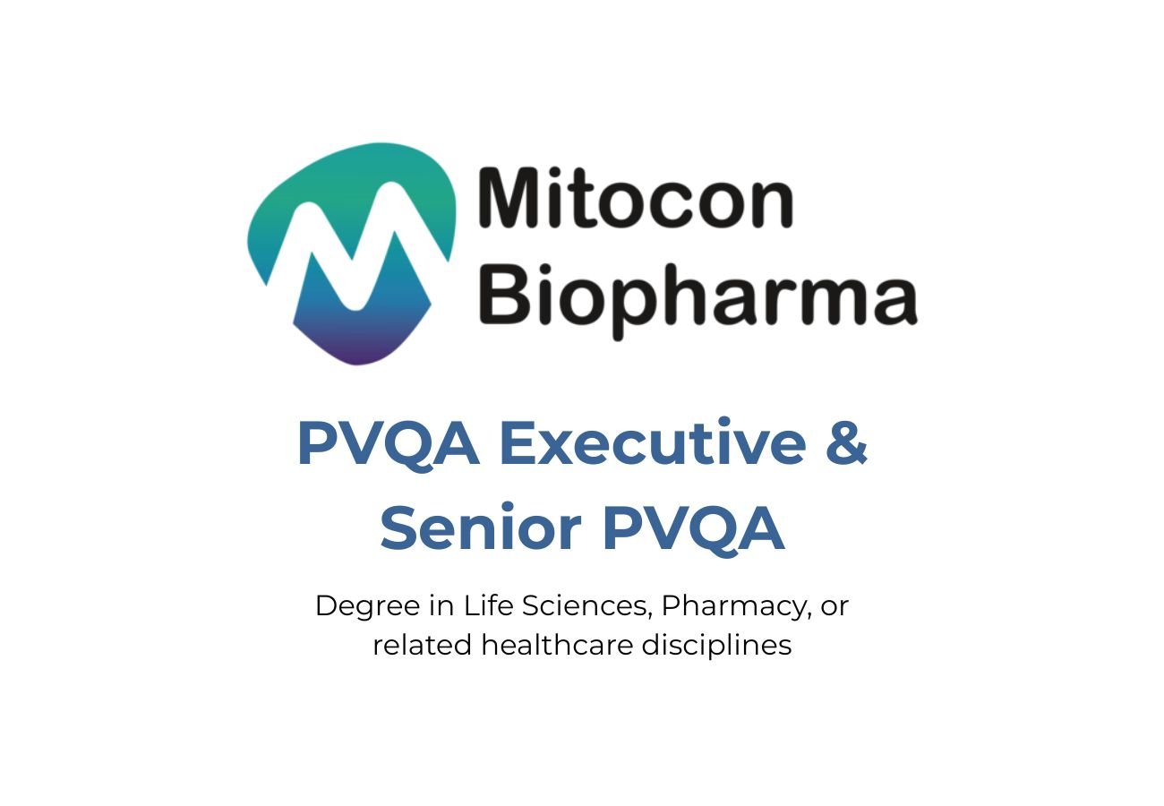 Mitocon Biopharma Hiring PVQA Executive & Senior PVQA