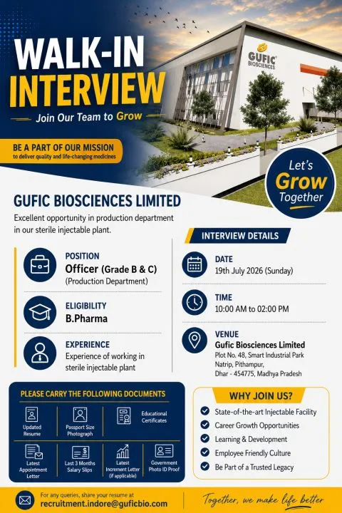 GUFIC Biosciences is Hiring for Officer (Grade B & C) &ndash; Production Department