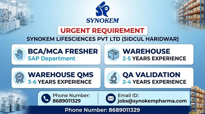 Synokem Lifesciences Pvt. Ltd., Hiring for Freshers & Experienced in SAP, Warehouse, Warehouse QMS, QA Validation Departments - Pharmawisdom.co.in