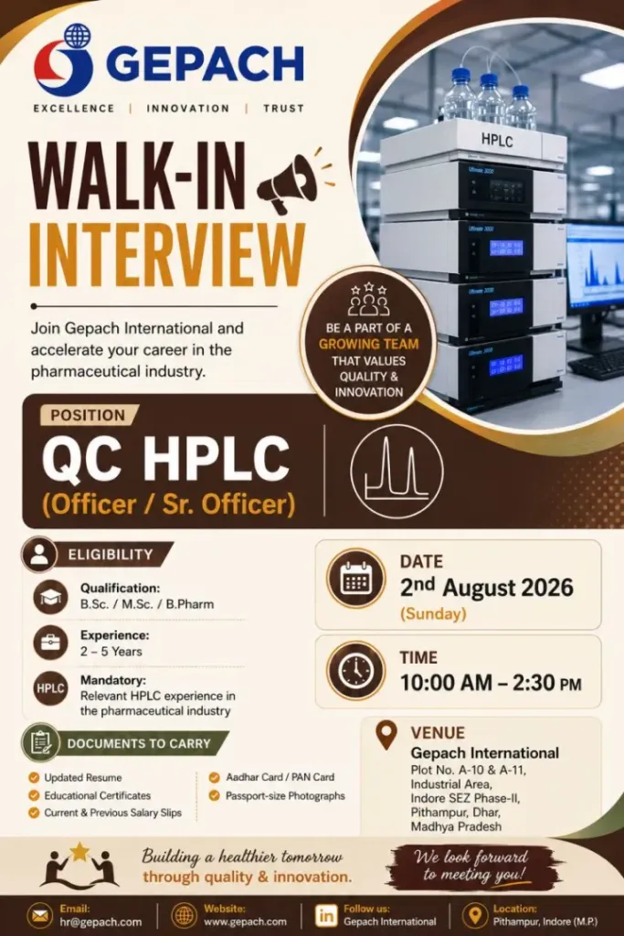 Gepach International is Hiring for QC HPLC Officer / Sr. Officer