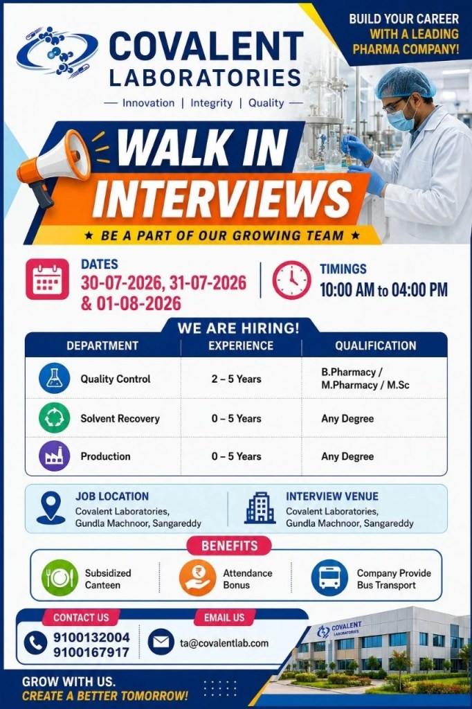 Covalent Laboratories is Hiring Fresher & Experience for QC, Production & Solvent Recovery