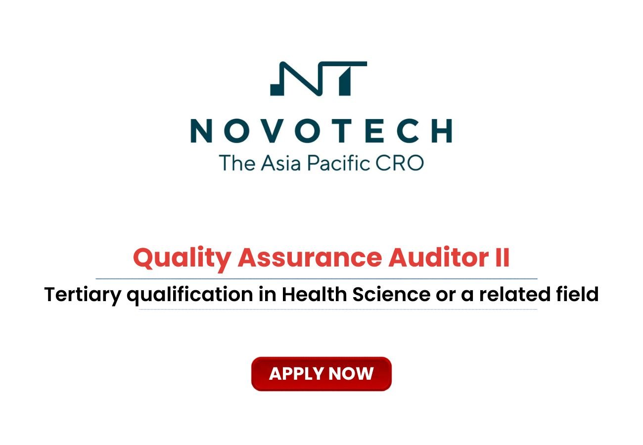 Novotech Hiring Quality Assurance Auditor II &ndash; Apply Online