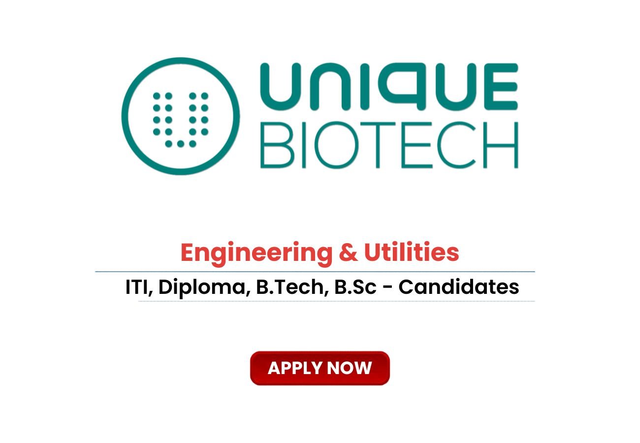 Unique Biotech Limited is Hiring for Engineering & Utilities