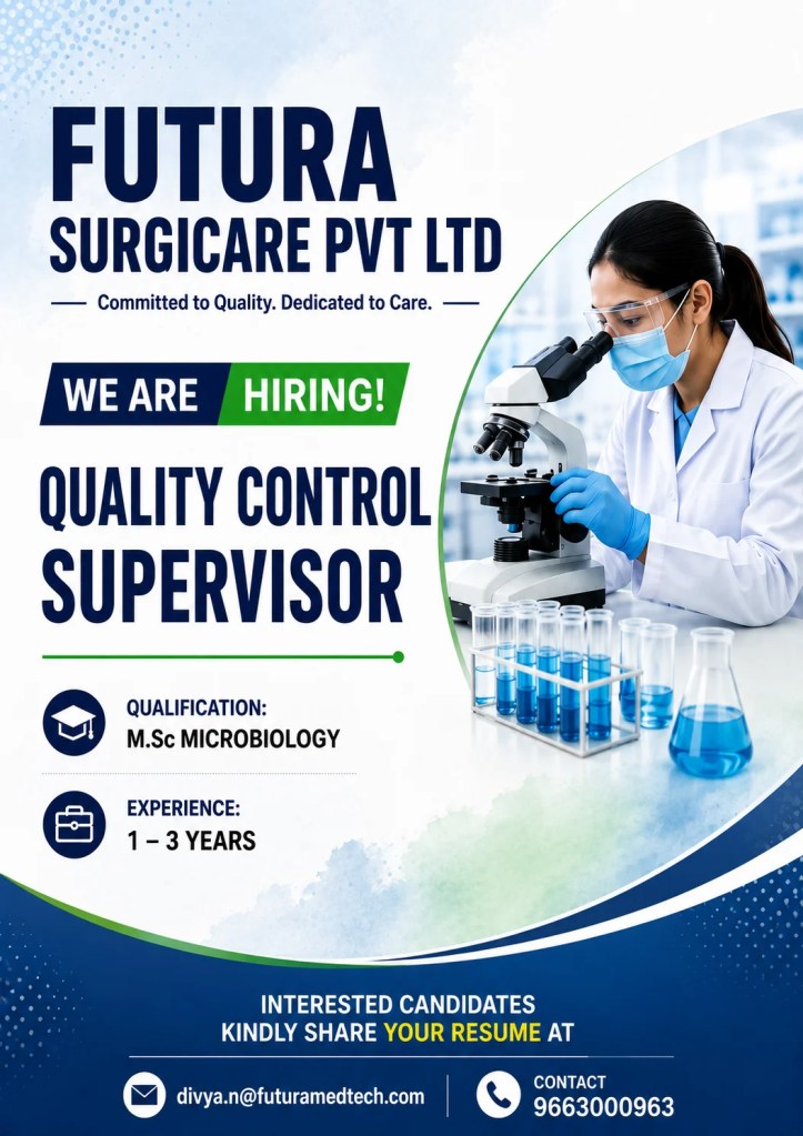 Futura Surgicare is Hiring for Quality Control Supervisor
