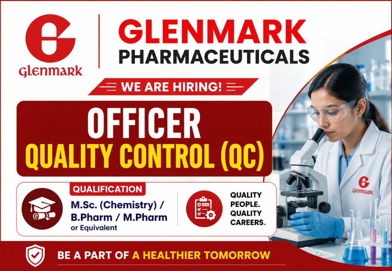 Glenmark Pharmaceuticals is Hiring for Officer &ndash; Quality Control (QC)