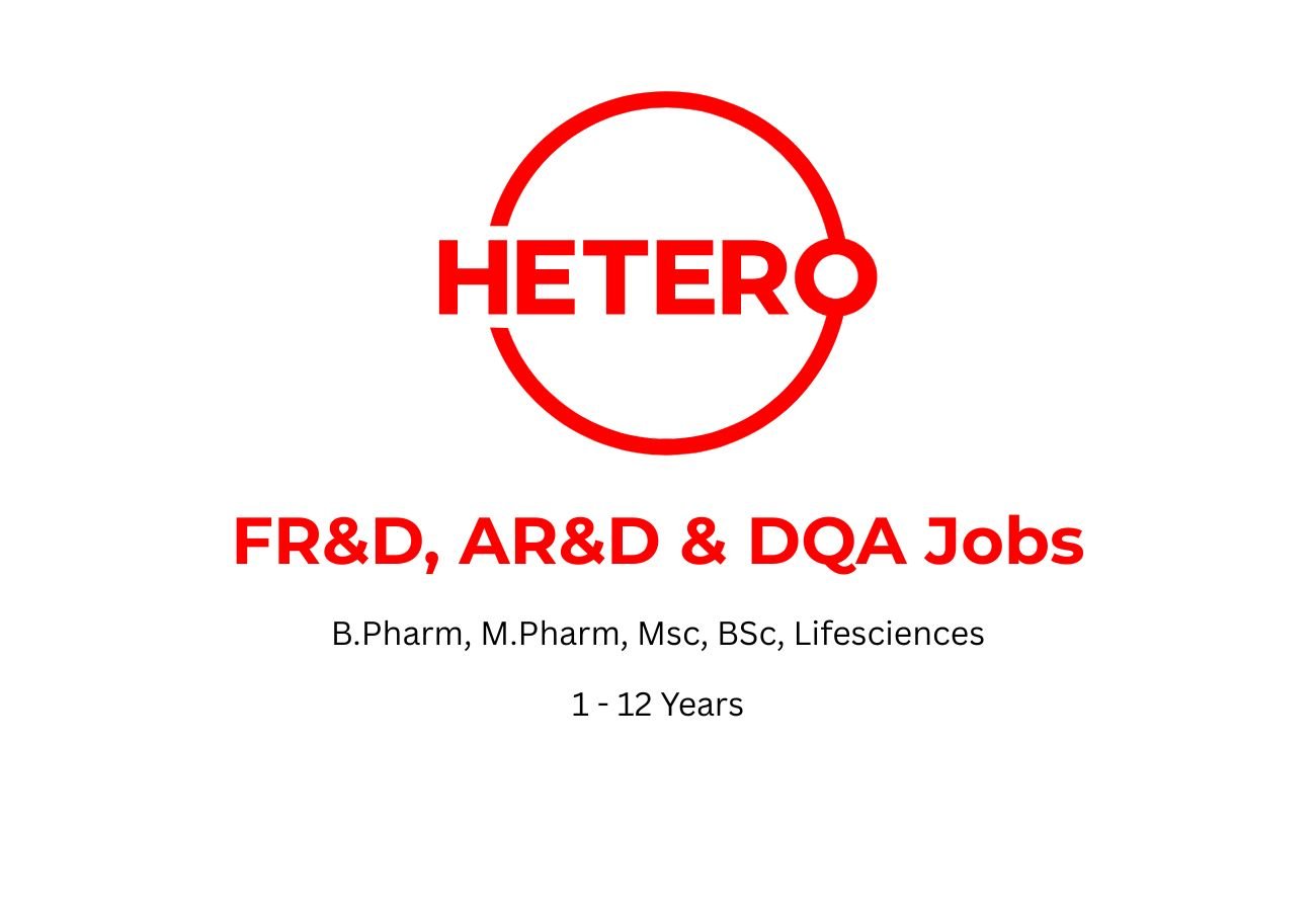 Hetero R&D Hiring FR&D, AR&D & DQA Jobs