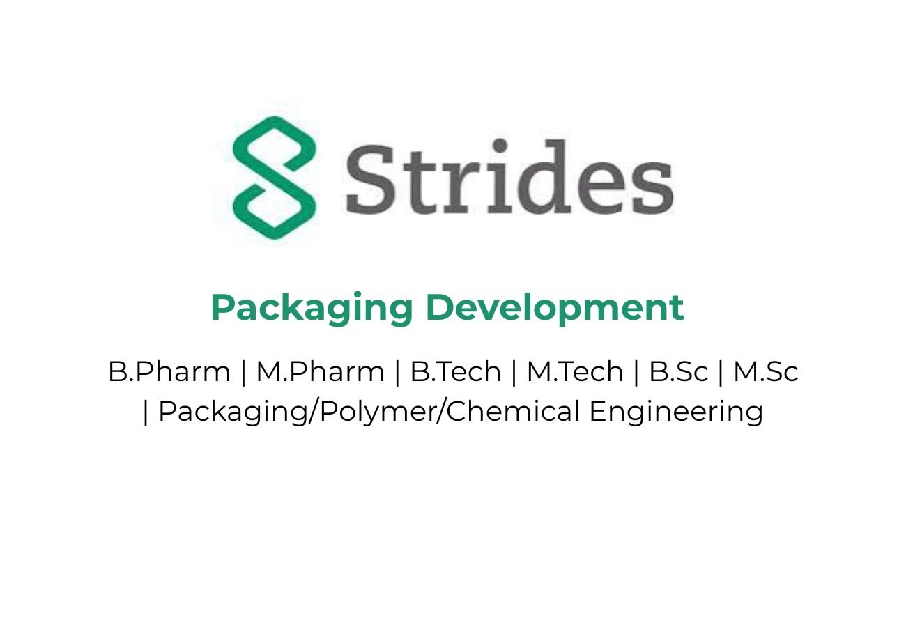 Strides Pharma Hiring for Packaging Development