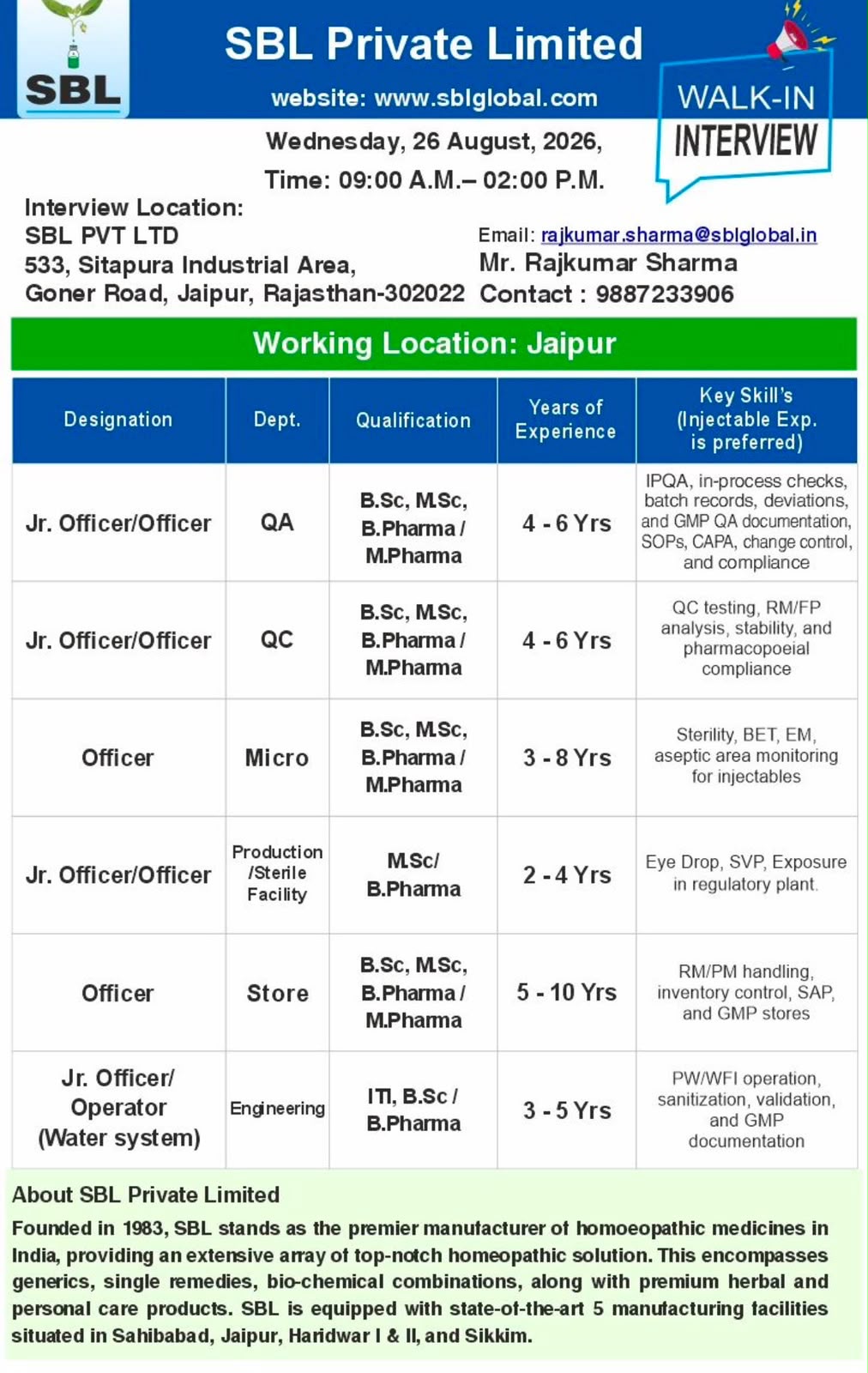 SBL Private Limited Walk-In Interviews for Multiple Positions in QA / Sterile Production / Engineering&nbsp;/ QC / Stores / Microbiology Departments on 26th Aug 2026 - Pharmawisdom.co.in
