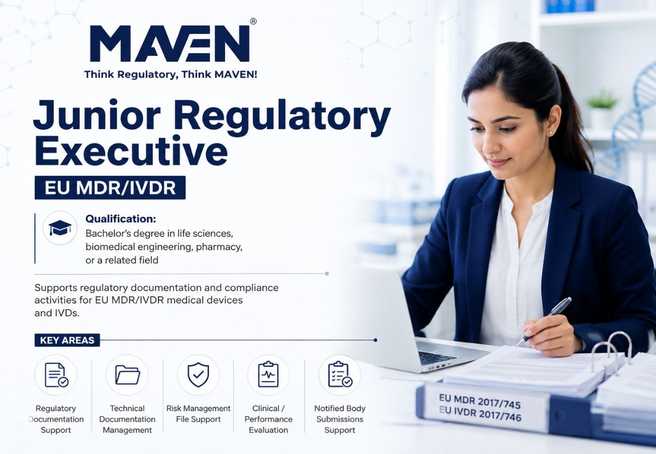 Maven Hiring for Junior Regulatory Executive &ndash; EU MDR/IVDR | Medical devices Entry Level