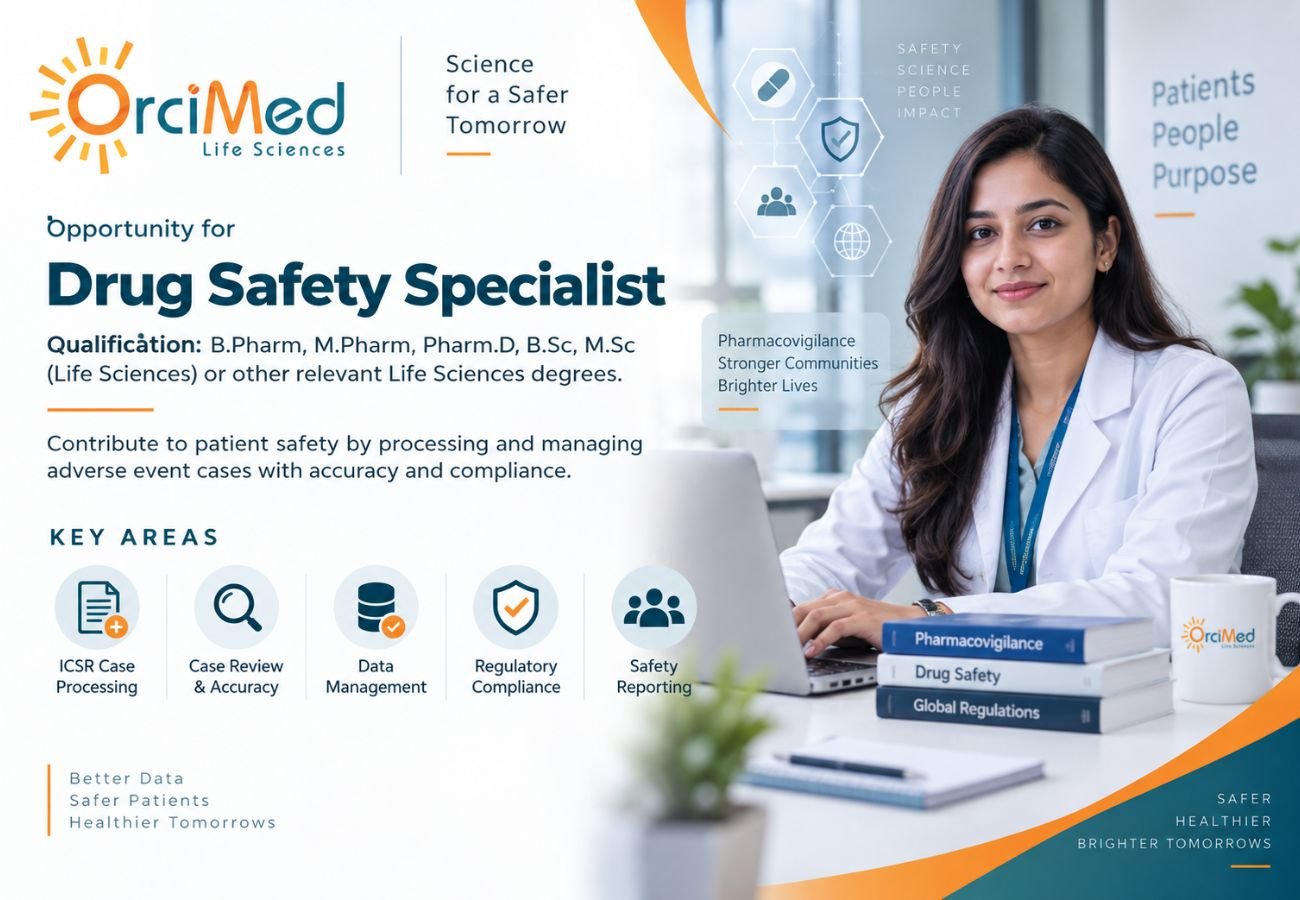 OrciMed Life Sciences Hiring For Pharmacovigilance