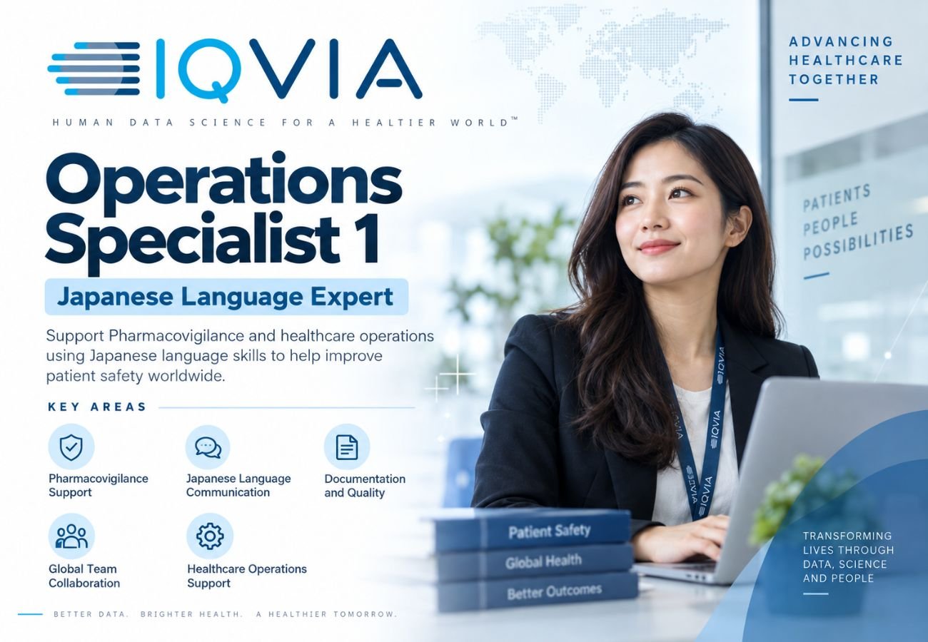 IQVIA Hiring for Pharmacovigilance Operations Specialist 1 &ndash; Japanese (N1 - N5)